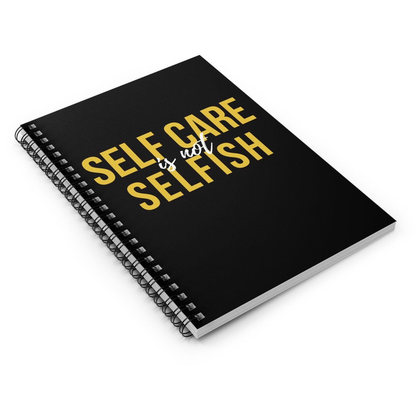 Self Care is Not Selfish Spiral Notebook - Black - The Cotton Connect