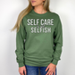 Self Care is Not Selfish Long Sleeve Shirt - The Cotton Connect